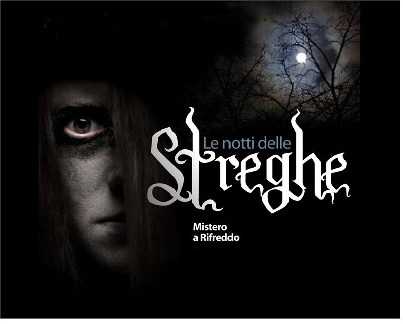 Notti delle streghe - biglietti disponibili dal 10 settembre 2019. A breve tutte le istruzioni per l'acquisto